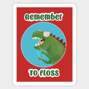 Remember to Floss Sticker